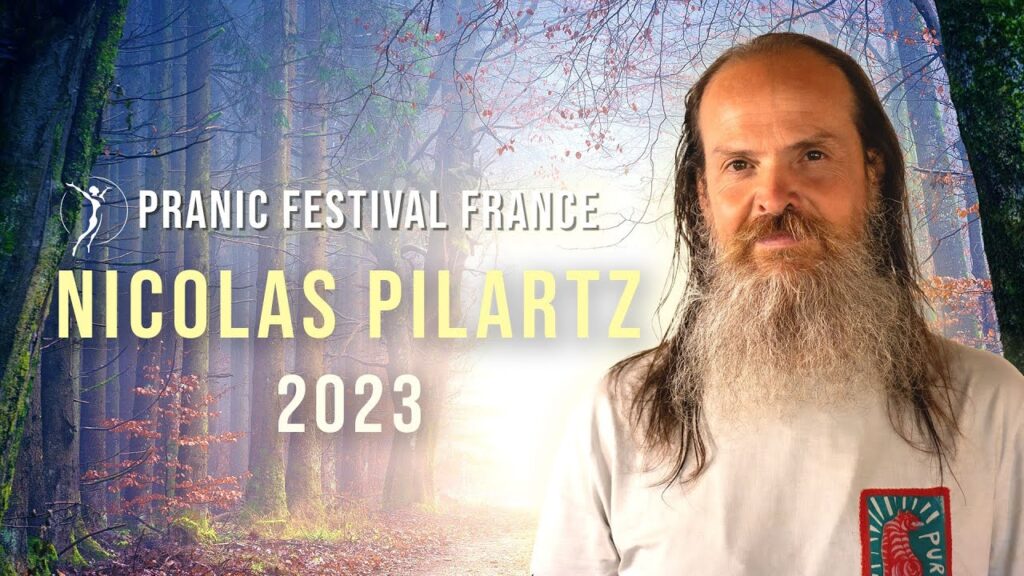 Video - Nicolas Pilartz | Pranic Festival France 2023