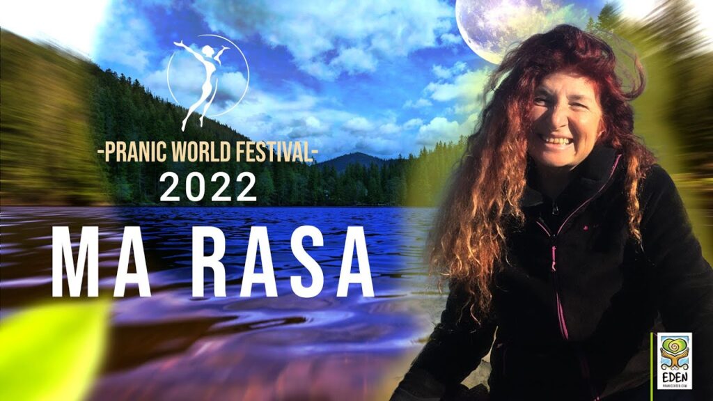 Video - Ma Rasa | Pranic World Festival 2022